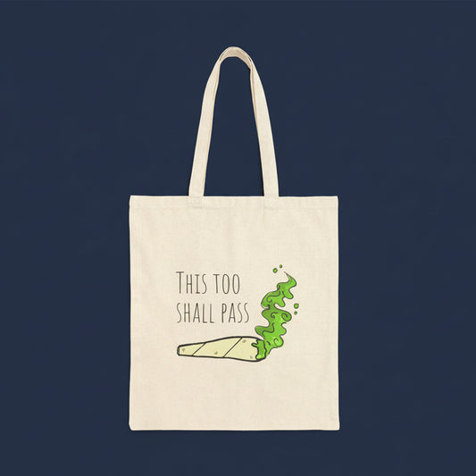 “This Too Shall Pass” Cotton Canvas Tote Bag – Minimal Joint Graphic | Mindful Cannabis Tote