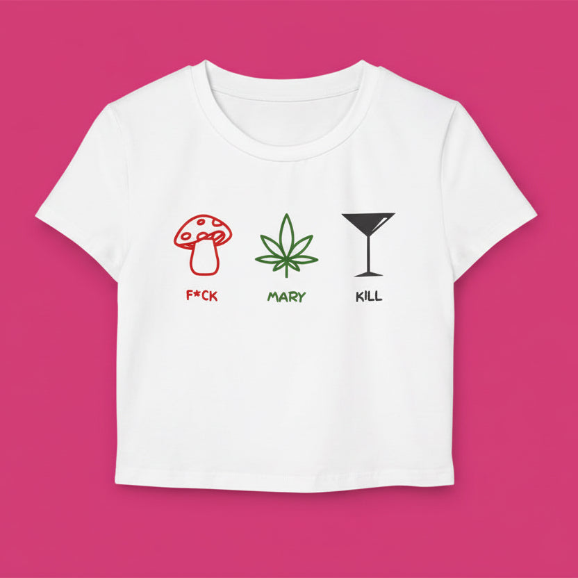 ‘F*ck Mary Kill’ Crop Tee – Mushroom, Cannabis & Martini Graphic