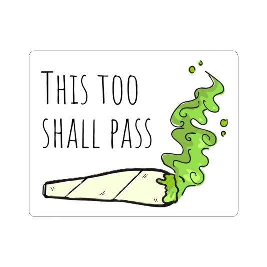 "This Too Shall Pass" Motivational Stickers, Inspirational Decals, Positive Vibes, Gift for Friends, Laptop Decor